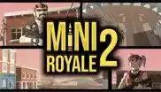 MiniRoyale 2